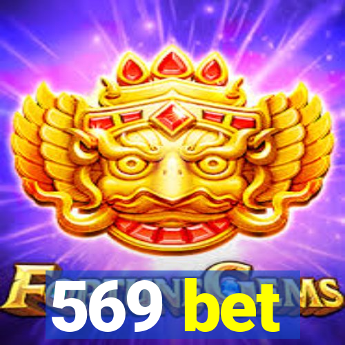 569 bet